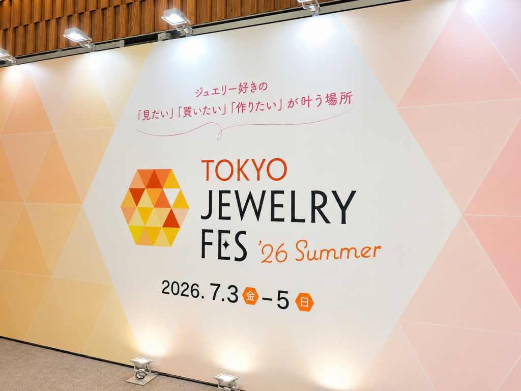 TOKYO JEWELRY FES 2026 Summerの会場看板